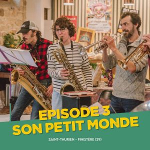vignette épisode 3 Son Petit Monde podcast Notes de comptoir